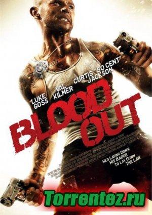 / Blood-Out [2011 / HDRip]