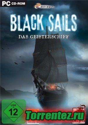 Black Sails: Das Geisterschiff [2010] PC
