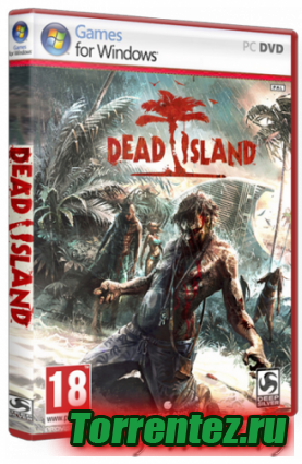 Dead Island v.1.3.0 + 3DLC (2011) PC | RePack  Fenixx