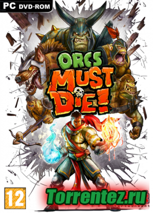  ! / Orcs Must Die! (2011) PC | Repack  R.G. Catalyst