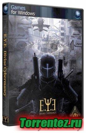 E.Y.E.Divine Cybermancy (2011) PC | Repack  Fenixx